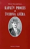 Kafkův Proces a Švihova aféra