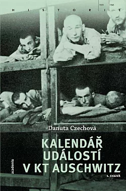 Kalendář událostí v KT Auschwitz (1. svazek)