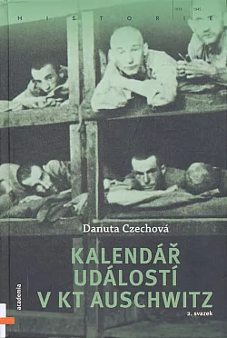 Kalendář událostí v KT Auschwitz - 2. svazek