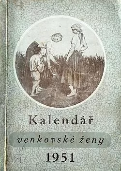 Kalendář venkovské ženy 1951