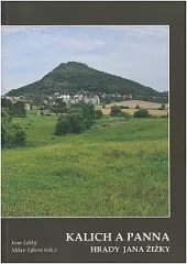 Kalich a Panna. Hrady Jana Žižky