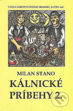 Kálnické príbehy 2.