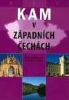 Kam v Západních Čechách