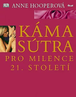 Kámasútra pro milence 21. století