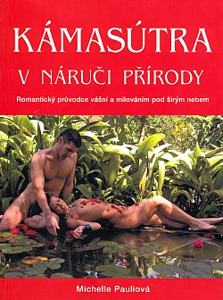 Kámasútra v náruči přírody