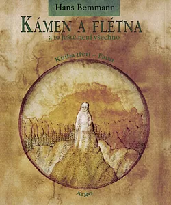 Kámen a flétna a to ještě není všechno. Kniha třetí, Faun