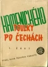 Kamenického toulky po Čechách 1. část