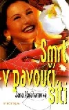 Smrt v pavoučí síti