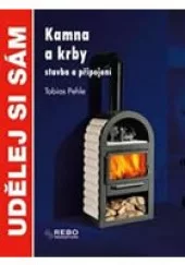 Kamna a krby - stavba a připojení