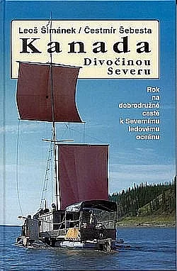 Kanada - Divočinou Severu
