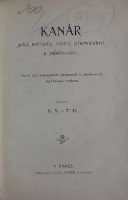 Kanár - jeho odrůdy, chov, plemenění a ošetřování