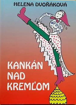 Kankán nad Kremľom