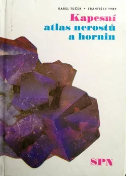 Kapesní atlas nerostů a hornin