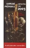 Kapesní průvodce světovými víny 2003