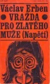 Vražda pro zlatého muže