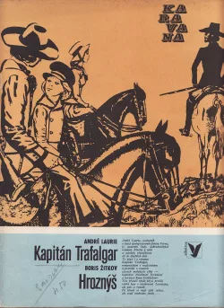 Kapitán Trafalgar / Hroznýš