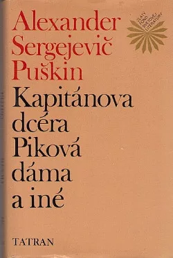 Kapitánova dcéra, Piková dáma a iné