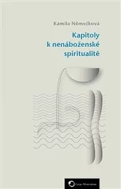 Kapitoly k nenáboženské spiritualitě