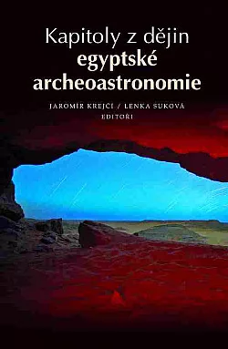 Kapitoly z dějin egyptské archeoastronomie