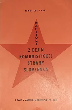 Kapitoly z dejín Komunistickej strany Slovenska