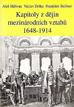 Kapitoly z dějin mezinárodních vztahů 1648 - 1914