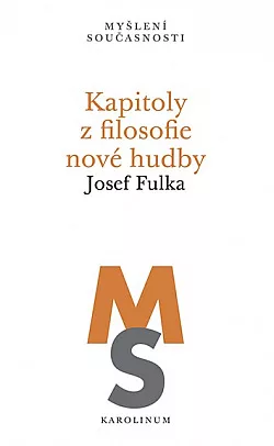Kapitoly z filosofie nové hudby