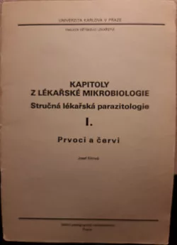 Kapitoly z lékařské mikrobiologie I. - Prvoci a červi