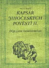 Kapsář jihočeských pověstí II.