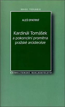 Kardinál Tomášek a pokoncilní proměna pražské arcidiecéze