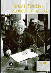 Kardinál Tomášek v období normalizace