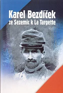 Karel Bezdíček: ze Sezemic k La Targette