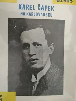 Karel Čapek na Karlovarsku