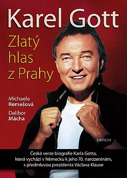 Karel Gott - zlatý hlas z Prahy