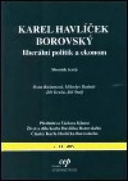 Karel Havlíček Borovský - liberální politik a ekonom