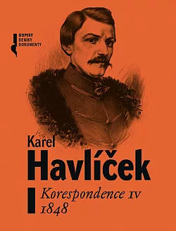 Karel Havlíček - Korespondence IV 1848