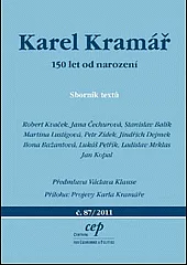 Karel Kramář: 150 let od narození: Sborník textů