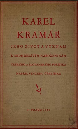 Karel Kramář: Jeho život a význam
