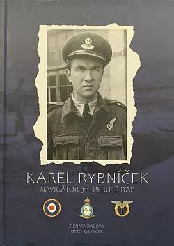 Karel Rybníček - navigátor 311. perutě RAF
