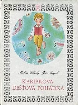 Karíbkova dešťová pohádka