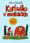 Karkulka v maskáčích