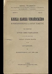 Karla Aloisa Vinařického Korrespondence a spisy pamětní