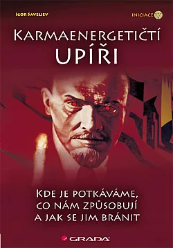 Karmaenergetičtí upíři-Kde je potkáváme,co nám způsobují a jak se jim bránit