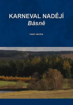Karneval nadějí - Básně
