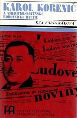 Karol Korenič a americkoslovenské robotnícke hnutie