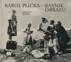 Karol Plicka básnik obrazu