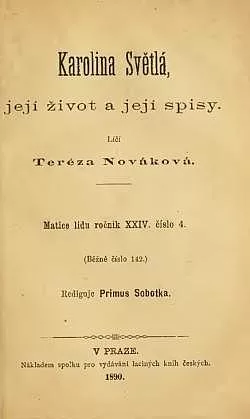 Karolina Světlá, její život a její spisy