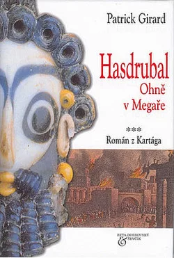 Hasdrubal: Ohně v Megaře