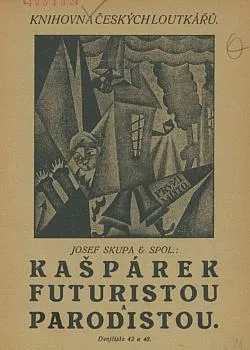 Kašpárek futuristou a parodistou