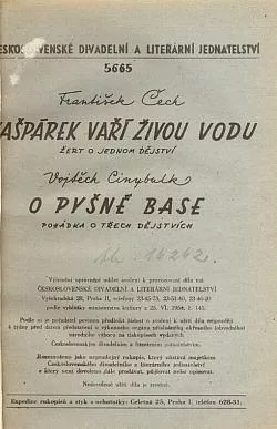 Kašpárek vaří živou vodu: žert o jednom dějství / O pyšné base: pohádka o třech dějstvích