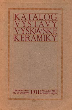 Katalog výstavy vyškovské keramiky